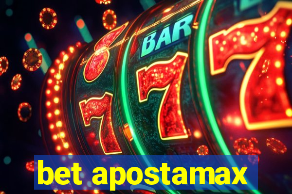 bet apostamax